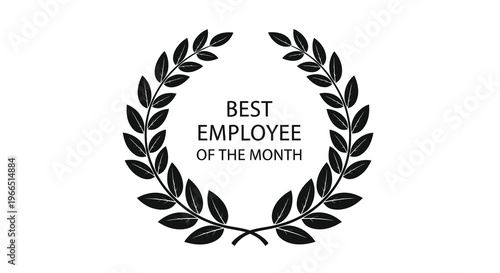Black and white laurel wreath award with best employee of the month text