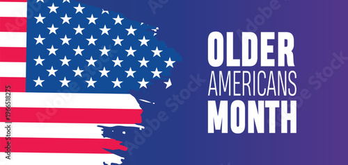 Older Americans Month. Holiday Background Template, Greeting Card, Poster design.