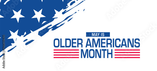 Older Americans Month. Holiday Background Template, Greeting Card, Poster design.