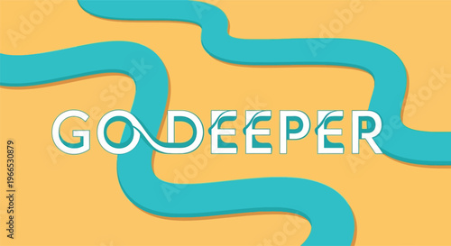 Go Deeper Concept: Winding Turquoise Blue Path with Motivational Text on Yellow Background. Vector Illustration of Personal Growth, Deep Learning, Mindfulness, and Strategic Insight.