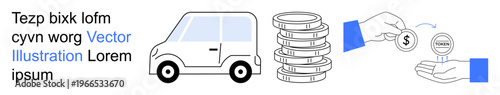 Financial planning, transportation, e-commerce, money management, vehicle finance, payment systems. A car, stacks of coins and a hand exchanging money. Financial planning and transportation