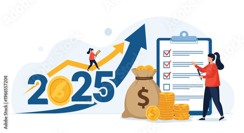 Financial planning for the year 2025 with business people, a bag of money, stacks of coins, a growth chart, and a project checklist.