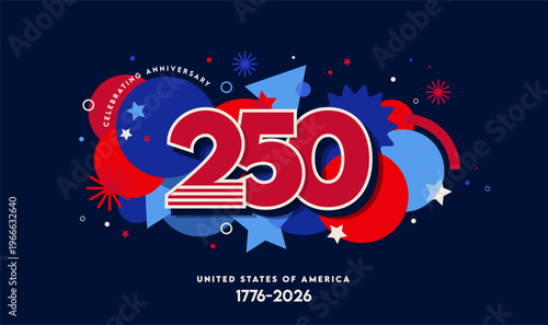 United States of America 250th anniversary celebration poster and banner background. Happy 4th of July USA Independence Day card template.