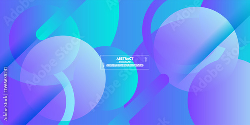 Abstract geometric background with blue and purple gradient. Bright color gradient. Dynamic and colorful circle banner concept. EPS10 vector.