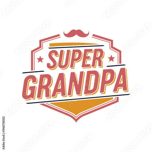 Super grandpa vintage style emblem with a mustache and stars on a white background