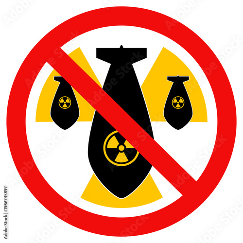No Bomb Sign, No War Symbol Sign, Nuclear Warhead Explosion Warning Symbol. Concept of Anti war for campaign. Flat vector illustration