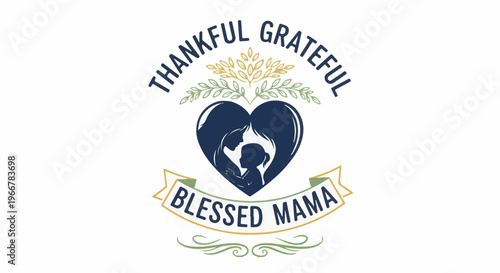 Heart symbol with mother and child, surrounded by text and foliage