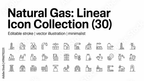 Natural gas linear icon collection with thirty editable vector illustrations of energy symbols