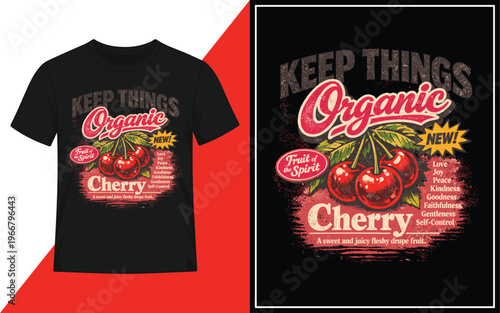 Keep Things Organic Cherry T‑Shirt Design with Vintage Typography and Retro Fruit Illustration
