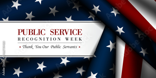 Public Service Recognition Week. Great for posters, banners, social media and more. Blue background.