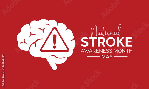 National Stroke Awareness Month is recognized annually in May to promote education and prevention of stroke. Banner poster, flyer and background design template. Vector illustration. Eps 10.