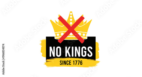 No Kings Since 1776 Crown Symbol with Red X Illustration