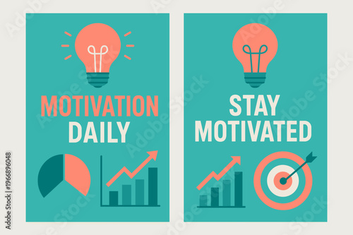 Motivation Daily Banners. Motivation daily. Two vertical A6 banners with safe margins, centered composition, no elements touching edges, modern, turquoise and