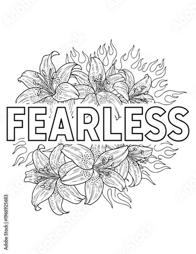 Adult coloring page with the word Fearless surrounded by lilies for positive affirmations