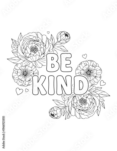 Coloring page with 'Be Kind' text and floral elements for adult affirmations