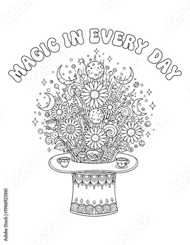 Affirmation coloring page with magical floral design for adult relaxation and inspiration