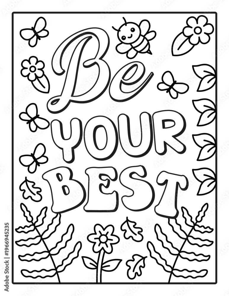 Fototapeta premium Inspirational Quotes Coloring Page for Girls and Teens, Aesthetic, Y2K Inspired Coloring Pages for Relaxation, Fun and Stress Relief