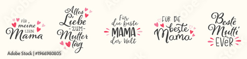 Hand written elements in german saying "Happy mothers day" "Best Mom ever" - great for cards, prints, banners