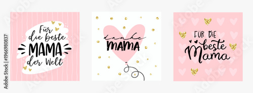 Hand written elements in german saying "Happy mothers day" "Best Mom ever" - great for cards, prints, banners