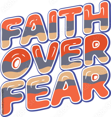 Faith Over Fear Design SVG, Motivational Quote Shirt Svg, Cricut, Cut files