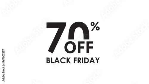Discount 70% Off Black Friday Sale Poster with Bold Typography and Clean Design featuring promotion, marketing, offer with advertising and retail