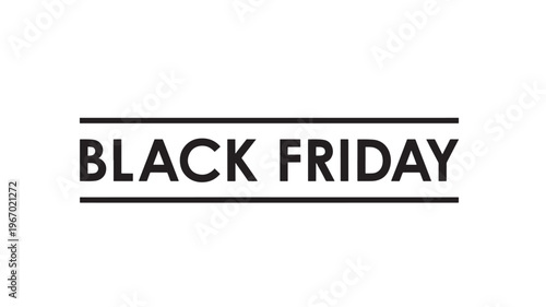 Black Friday bold typography with horizontal lines, a minimalist graphic design for sale announcements.