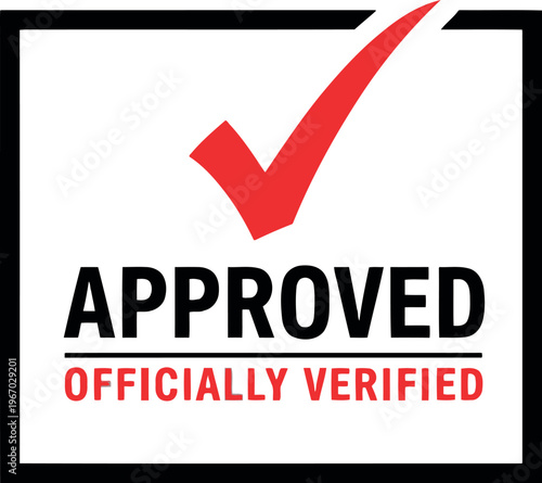 Approved Officially Verified Stamp with Red Check Mark for Business Certification and Validation