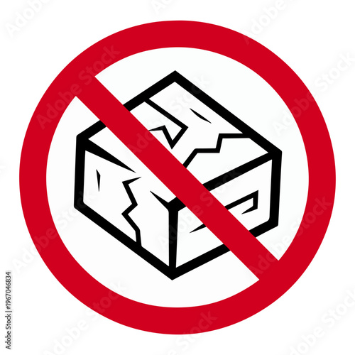 damaged package use prohibited warning sign