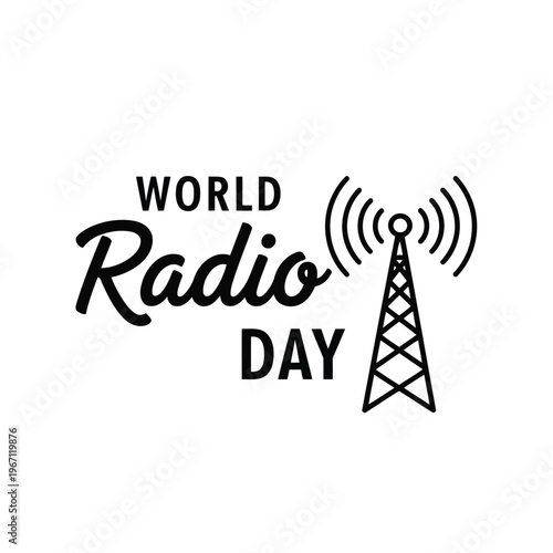 World radio day logo with radio tower and text on vector