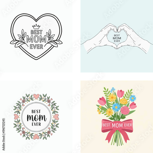 Mothers Day greeting cards and badges with Best Mom Ever text and flowers