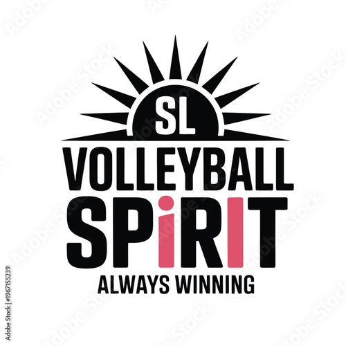 SL Volleyball Spirit Always Winning Vector Logo with Sun Rays and Pink Accents
