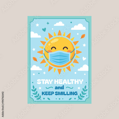 Stay Healthy Keep Smiling Sun with Face Mask Cartoon Poster Blue Background Vector Illustration 