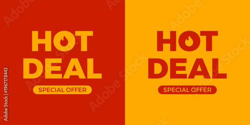 Hot deal banner with special offer promotion and fire icon
