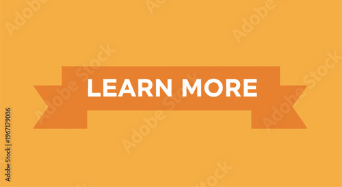 Orange ribbon banner displaying the text learn more on a background