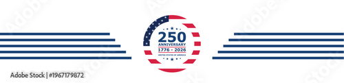 250 anniversary america banner with stripes and badge. Patriotic header for letters, websites, mailing lists and event promotions for Independence Day, isolated on white background