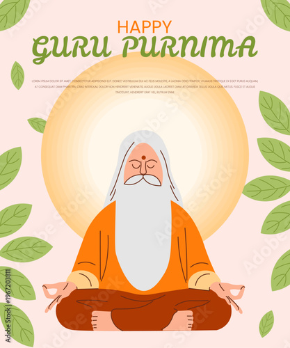 Happy Guru Purnima greeting card with meditating Hindu guru, spiritual master illustration, Indian festival celebration, wisdom, enlightenment, devotion, traditional culture, flat vector design