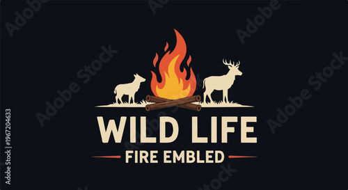 Silhouetted deer and fawn by campfire with text "WILD LIFE FIRE EMBLED