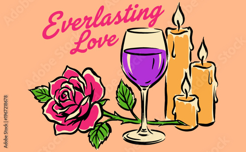 Everlasting Love romantic vintage illustration. Rose, wine glass, and candle aesthetic artwork for greeting card, poster, and t-shirt print.