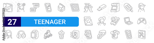 set of 27 thin line teenager icons such as cards, girlfriend, online dating, headphones, chatting, smartwatch, music player,, milk box. editable stroke vector illustration isolated on white