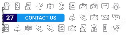 set of 27 thin line contact us icons such as chatting, telephone, telephone, add contact, email, online meeting, call, incoming calls, video call. editable stroke vector illustration isolated on