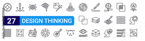 set of 27 thin line design thinking icons such as shutter, grid, pen tool, crop, visualization, sketch, color scheme, color palette, magic wand. editable stroke vector illustration isolated on white