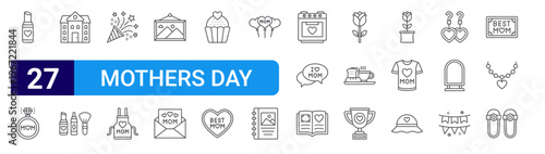 set of 27 thin line mothers day icons such as lipstick, diamond ring, house, cosmetics, celebration, apron, picture, greeting card, cupcake. editable stroke vector illustration isolated on white