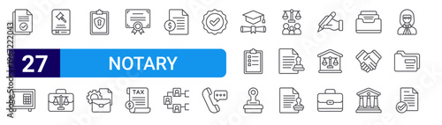 set of 27 thin line notary icons such as agreement, safe box, constitution, lawyer, privacy, administrative, certificate, tax, bequest. editable stroke vector illustration isolated on white