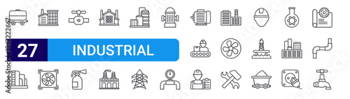 set of 27 thin line industrial icons such as tank car, storage tank, factory, exhaust fan, valve, fire extinguisher, factory, factory, storage tank. editable stroke vector illustration isolated on