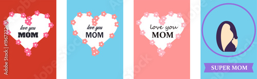 Mother's Day greeting card set with hearts flowers and super mom illustration in colorful backgrounds. 