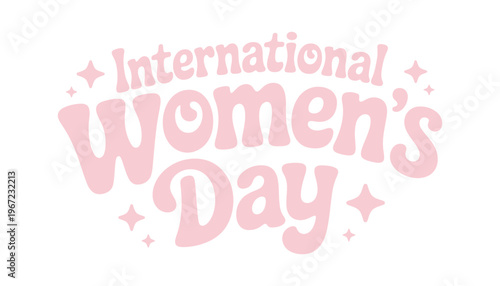 International Women's Day pink typography graphic design illustration