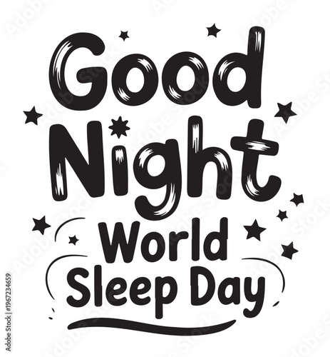 Good Night World Sleep Day Typography with Stars Vector on a White Background