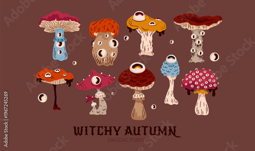 Magic mushrooms with eyes. Psychedelic hallucinations. Mysterious autumn witchy forest. Vector illustration set.