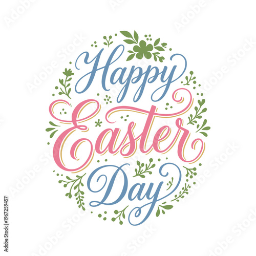 Happy Easter Day hand drawn lettering calligraphy vector illustration