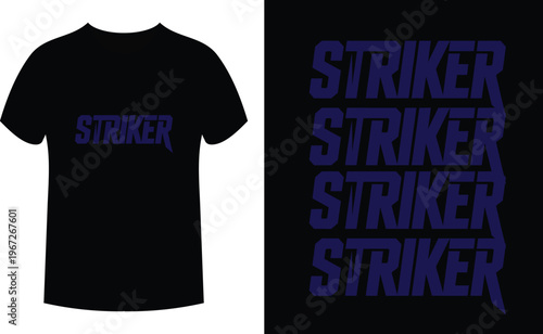 Striker typography, bold text design for t-shirt